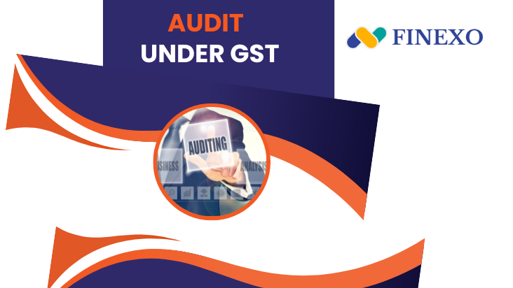 Audit under GST By GST Department